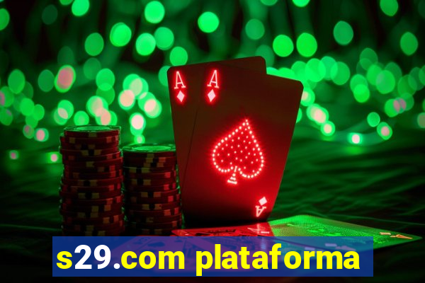 s29.com plataforma